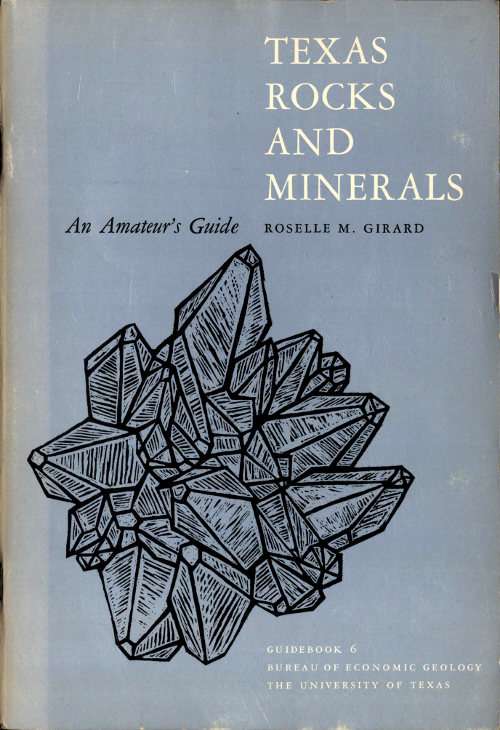 Texas Rocks and Minerals: An Amateur's Guide cover