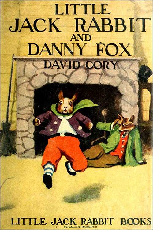 Little Jack Rabbit and Danny Fox cover