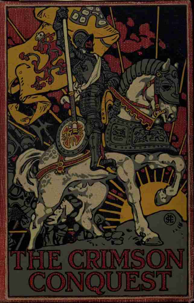 The Crimson Conquest: A Romance of Pizarro and Peru cover