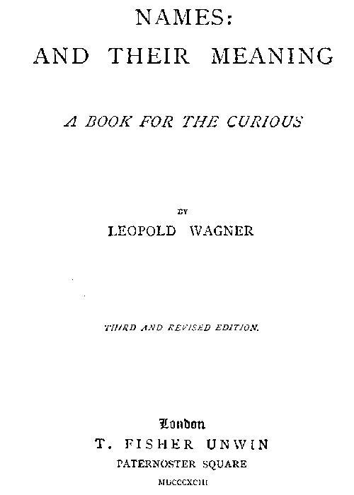 Names: and Their Meaning; A Book for the Curious cover