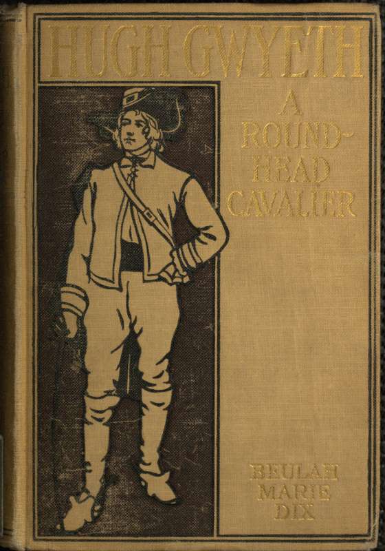 Hugh Gwyeth: A Roundhead Cavalier cover