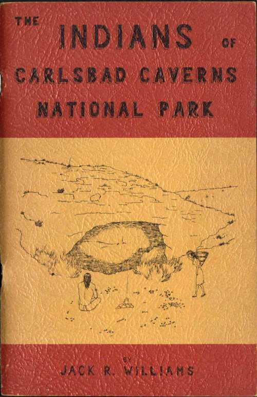 The Indians of Carlsbad Caverns National Park cover