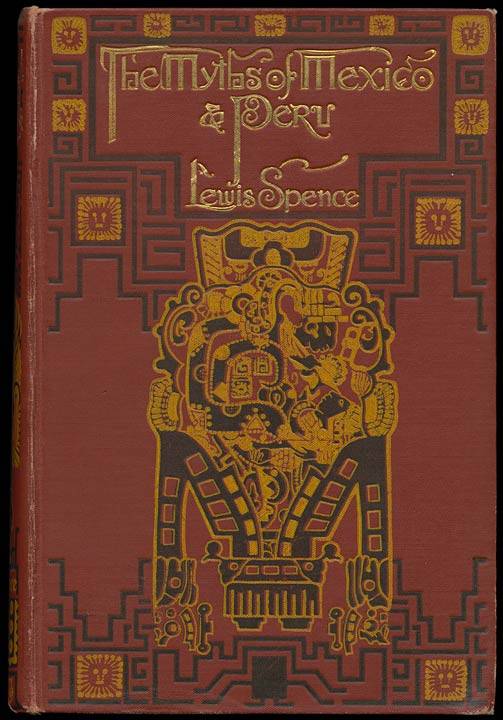 The Myths of Mexico & Peru cover
