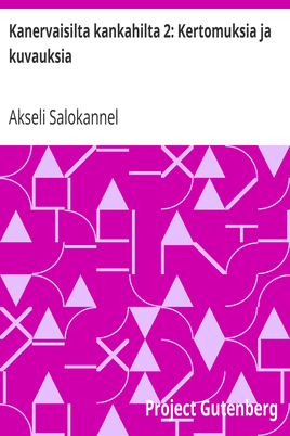 Kanervaisilta kankahilta 2: Kertomuksia ja kuvauksia cover
