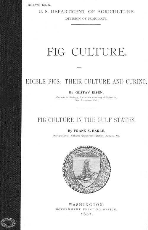 Fig Culture / Edible Figs: Their Culture and Curing. Fig Culture in the Gulf States. cover