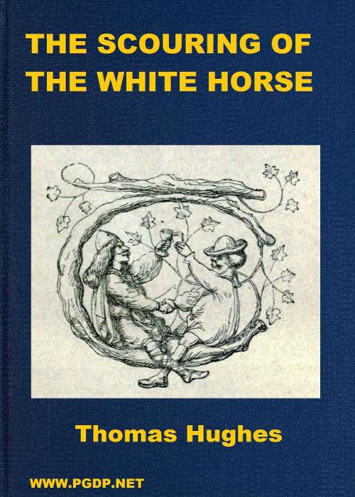 The Scouring of the White Horse; Or, The Long Vacation Ramble of a London Clerk cover