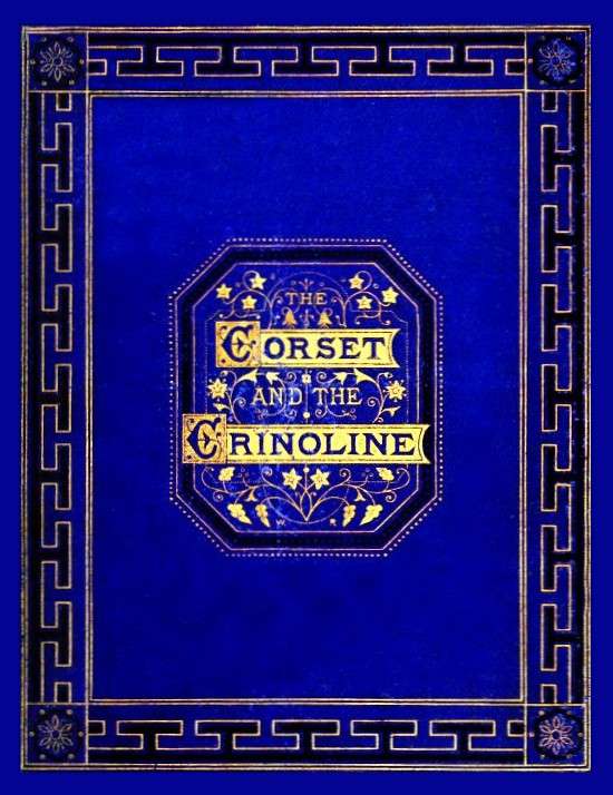 The corset and the crinoline cover