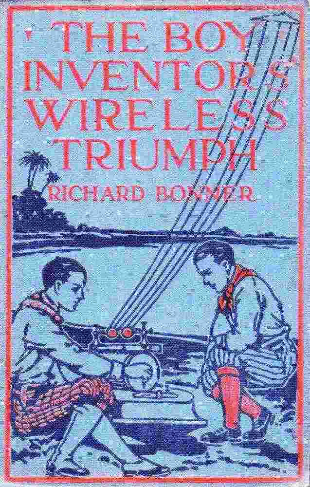 The Boy Inventor's Wireless Triumph cover