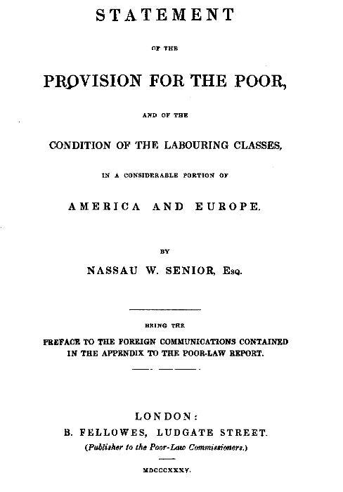 Statement of the Provision for the Poor, and of the Condition of the Labouring Classes in a Considerable Portion of America and Europe / Being the preface to the foreign communications contained in the appendix to the Poor-Law Report cover