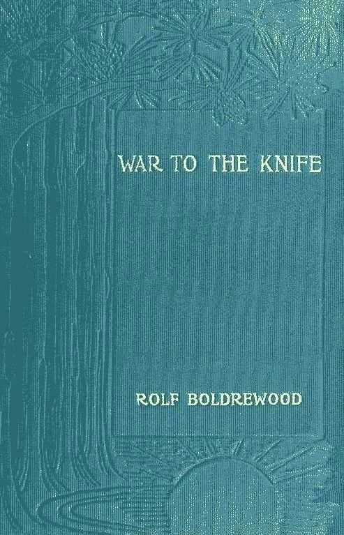 "War to the Knife;" or, Tangata Maori cover
