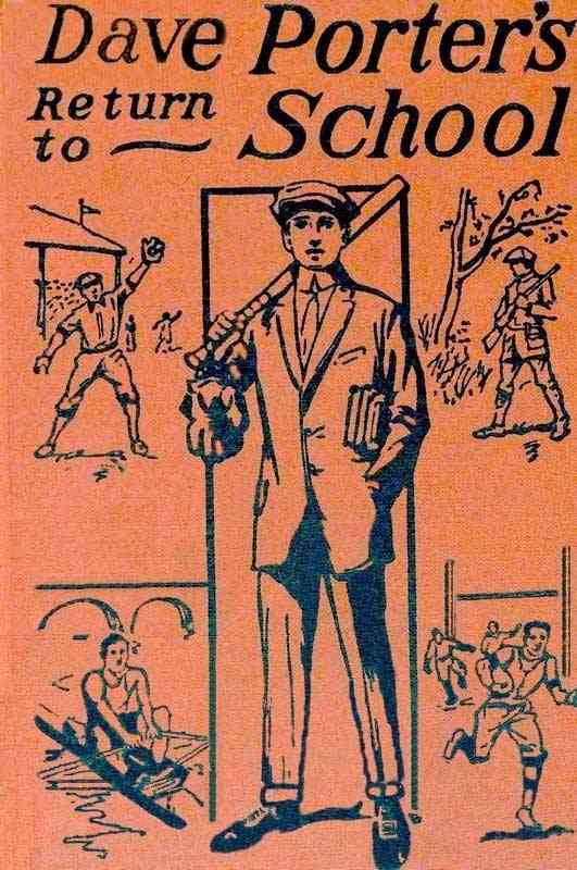 Dave Porter's Return to School; Or, Winning the Medal of Honor cover