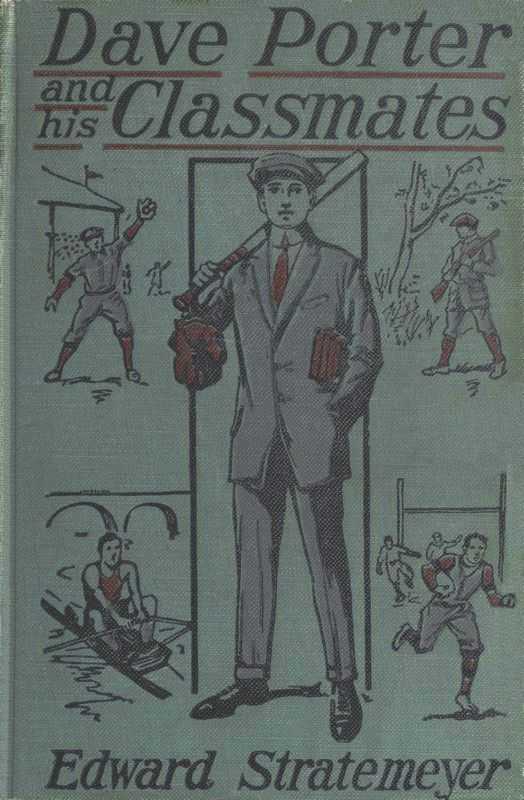 Dave Porter and His Classmates; Or, For the Honor of Oak Hall cover