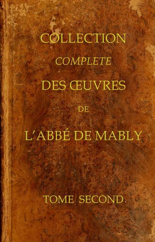 Collection complète des oeuvres de l'Abbé de Mably, Volume 2 (of 15) cover