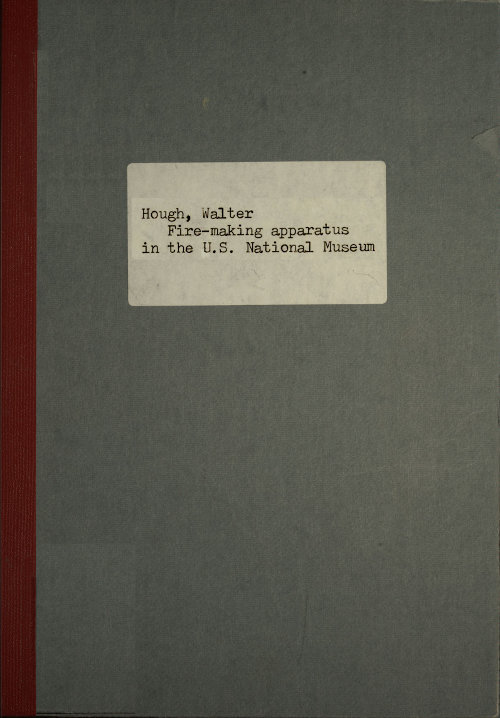 Fire-making Apparatus in the U. S. National Museum cover