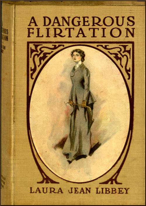 A Dangerous Flirtation; Or, Did Ida May Sin? cover