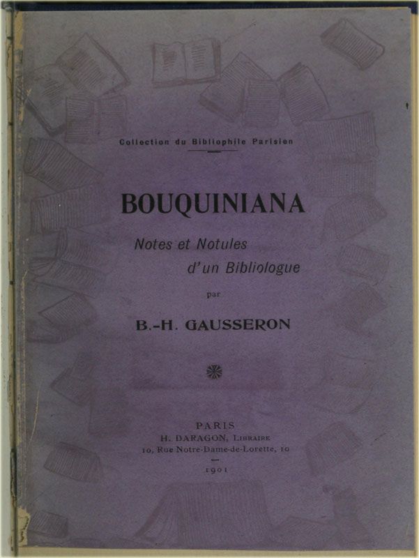 Bouquiniana: notes et notules d'un bibliologue cover