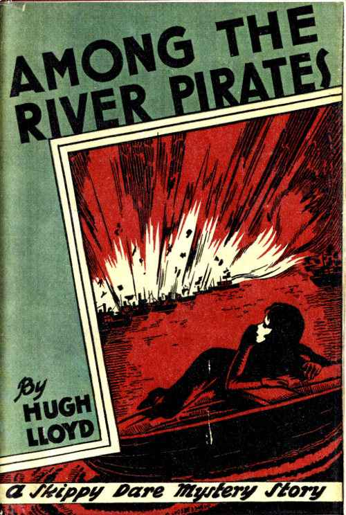 Among the River Pirates: A Skippy Dare Mystery Story cover