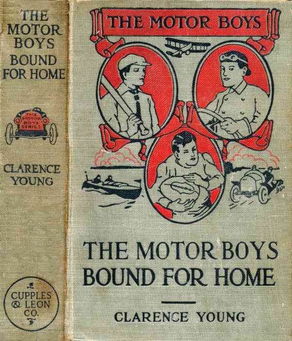 The Motor Boys Bound for Home; or, Ned, Bob and Jerry on the Wrecked Troopship cover