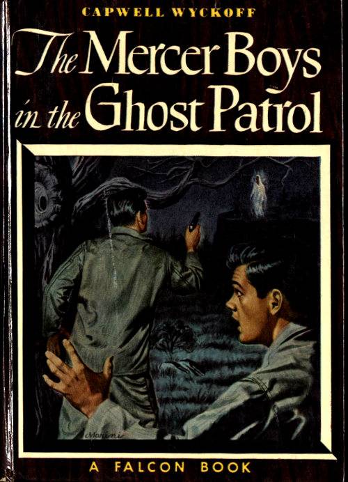 The Mercer Boys in the Ghost Patrol cover
