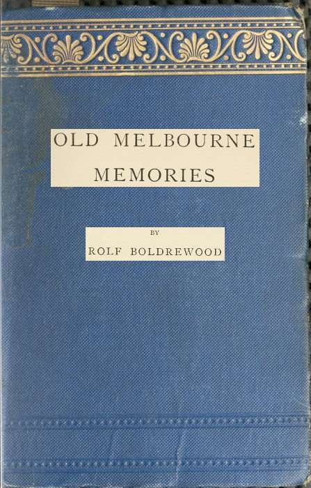 Old Melbourne Memories / Second Edition, Revised cover