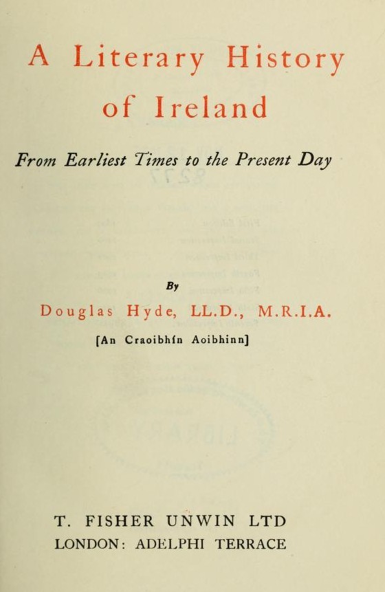 A Literary History of Ireland, from Earliest Times to the Present Day cover
