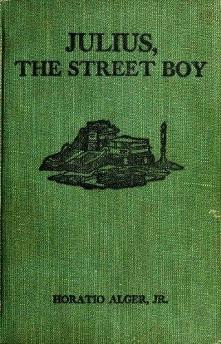 Julius, the Street Boy; or, Out West cover