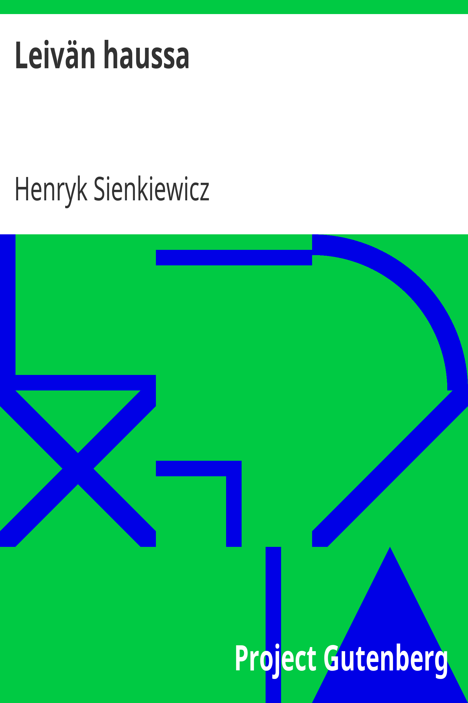 Leivän haussa cover