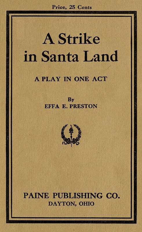A Strike in Santa Land: A Play in One Act cover