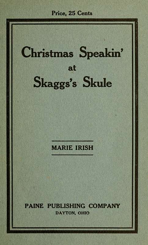 Christmas Speakin' at Skaggs's Skule cover