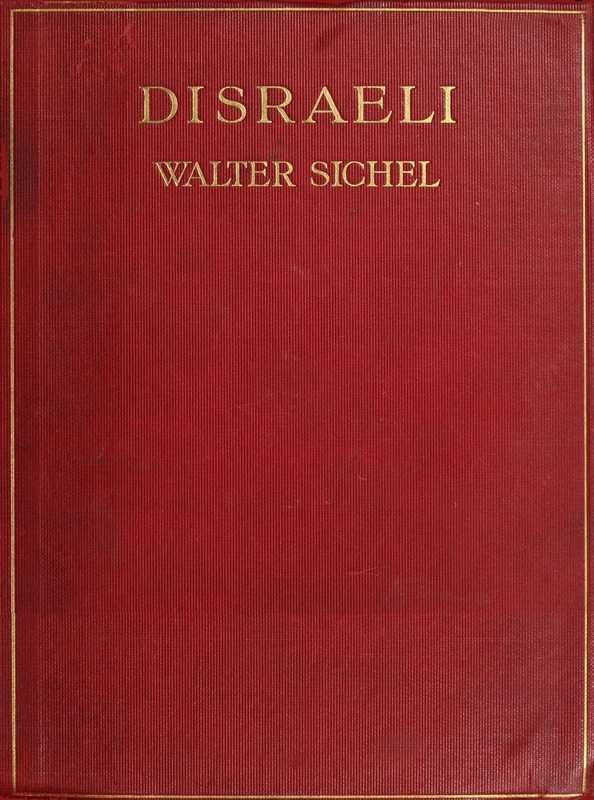 Disraeli: A Study in Personality and Ideas cover
