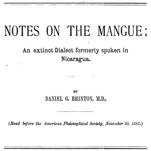 Notes on the Mangue: An Extinct Dialect Formerly Spoken in Nicaragua cover