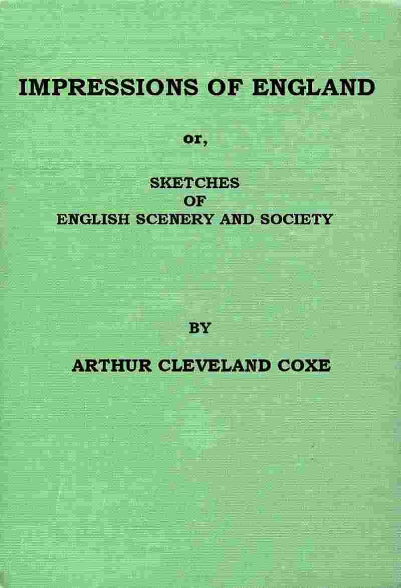 Impressions of England; or, Sketches of English Scenery and Society cover