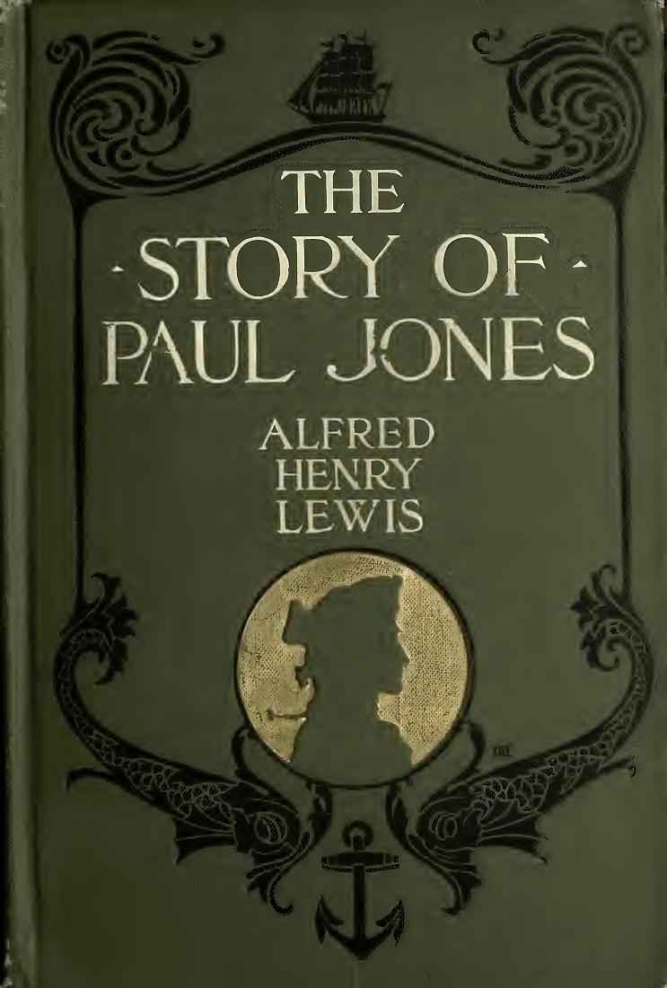 The Story of Paul Jones: An Historical Romance cover