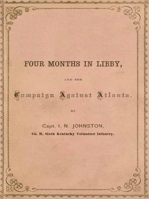 Four Months in Libby and the Campaign Against Atlanta cover