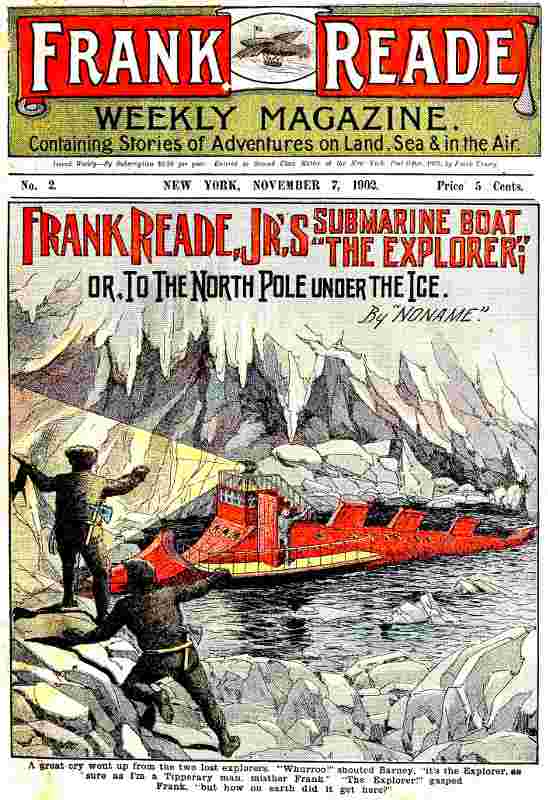 Frank Reade Jr.'s Submarine Boat; or, to the North Pole Under the Ice. cover
