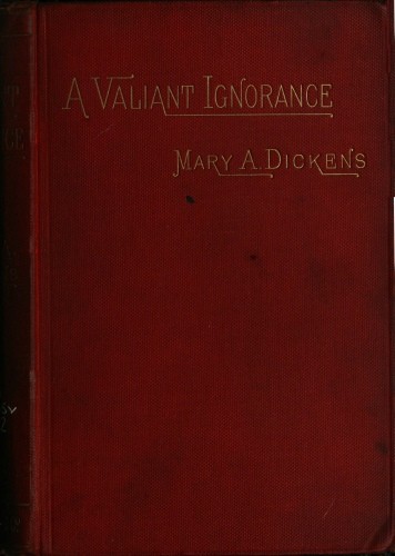 A Valiant Ignorance; vol. 2 of 3 / A Novel in Three Volumes cover