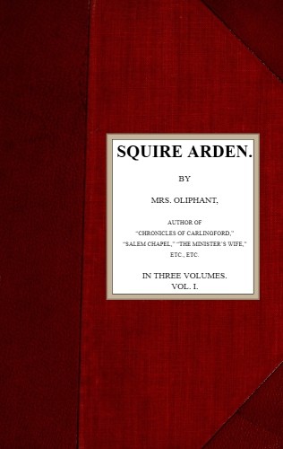 Squire Arden; volume 1 of 3 cover