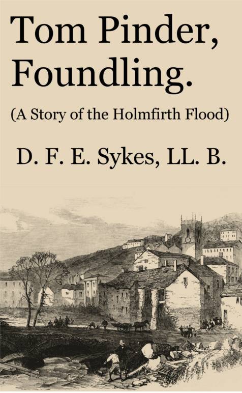 Tom Pinder, Foundling: A Story of the Holmfirth Flood cover