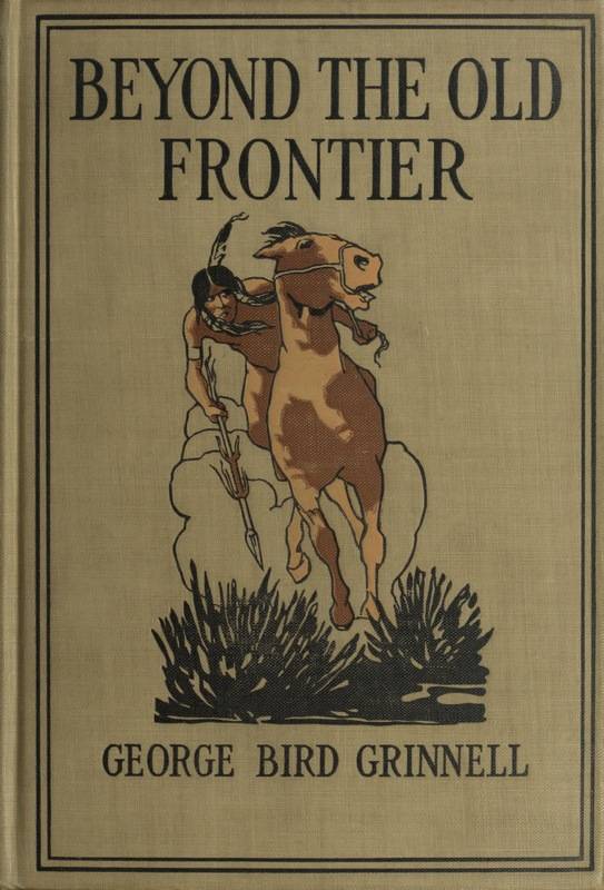 Beyond the Old Frontier: Adventures of Indian-Fighters, Hunters, and Fur-Traders cover