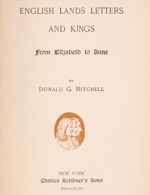 English Lands, Letters and Kings, vol. 2: From Elizabeth to Anne cover