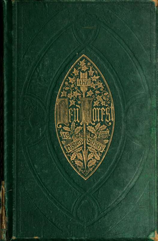The New Forest: Its History and Its Scenery cover