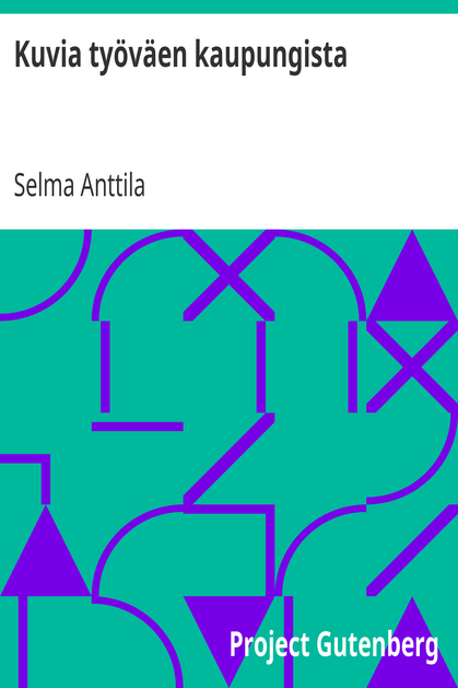 Kuvia työväen kaupungista cover