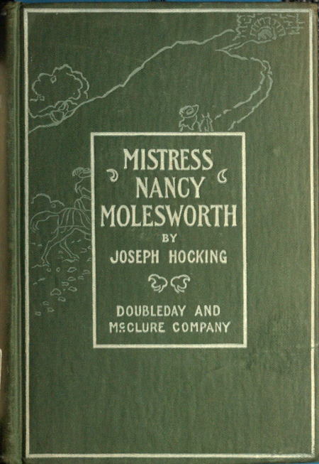 Mistress Nancy Molesworth: A Tale of Adventure cover