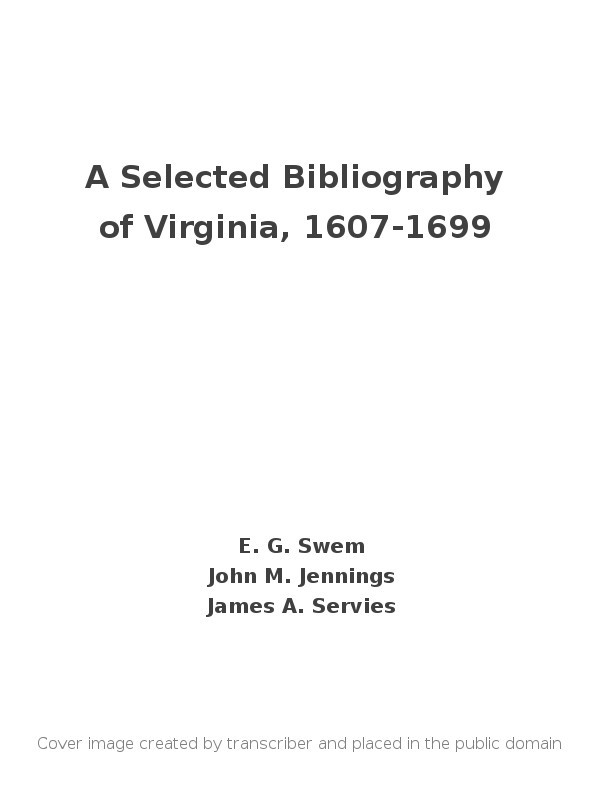 A Selected Bibliography of Virginia, 1607-1699 cover