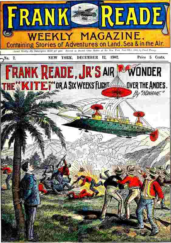 Frank Reade Jr.'s Air Wonder, The "Kite"; Or, A Six Weeks' Flight Over the Andes cover