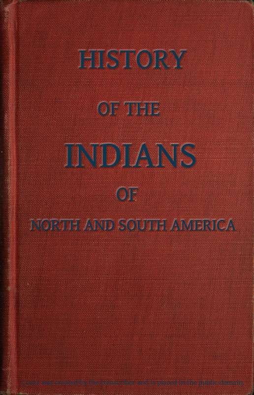 History of the Indians, of North and South America cover