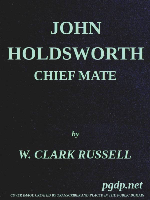 John Holdsworth, Chief Mate cover
