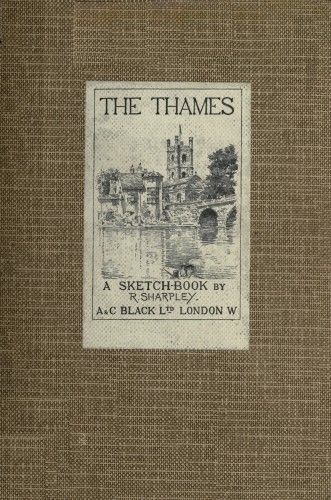 The Thames: A Sketch-Book cover
