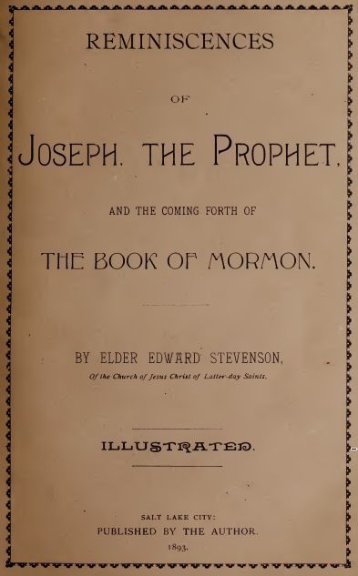 Reminiscences of Joseph, the Prophet, and the Coming Forth of the Book of Mormon cover
