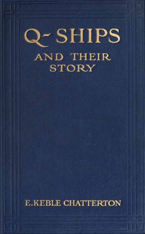 Q-Ships and Their Story cover
